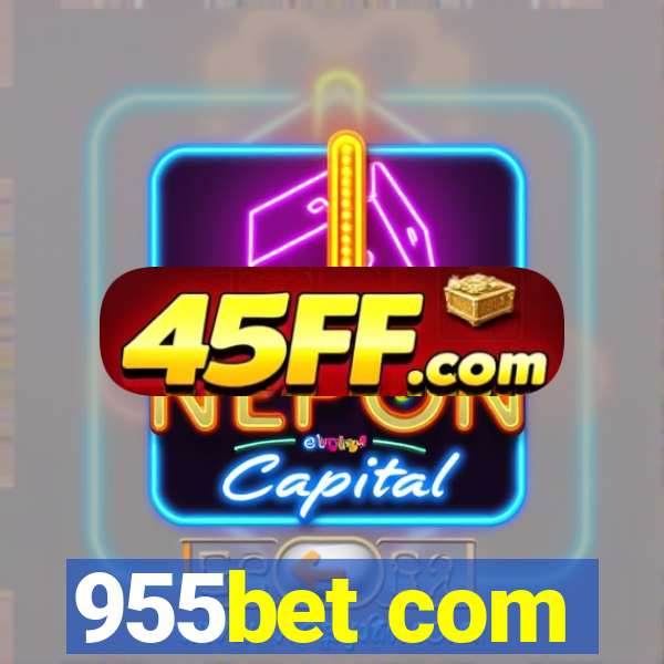 955bet com